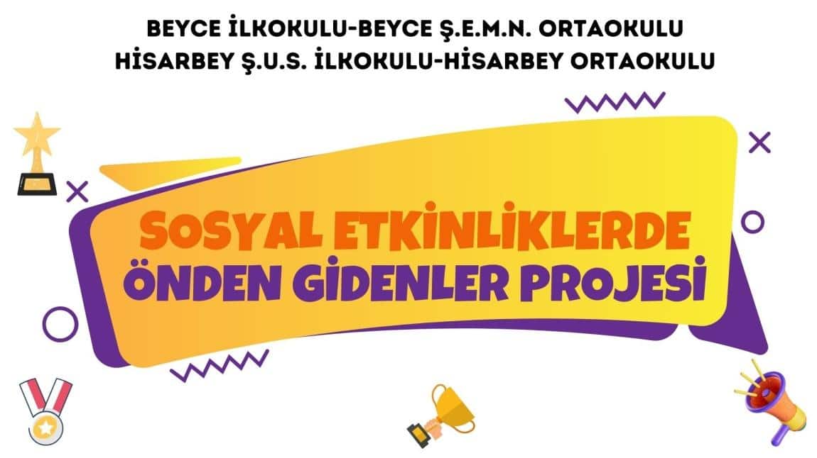 Sosyal Etkinliklerde Önden Gidenler Projesi